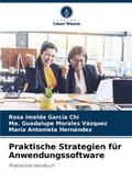 Praktische Strategien für Anwendungssoftware