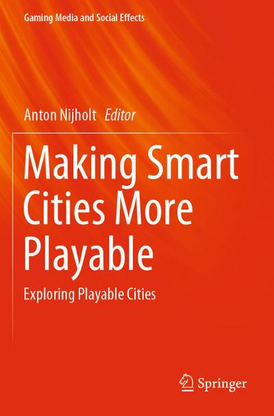 Making Smart Cities More Playable