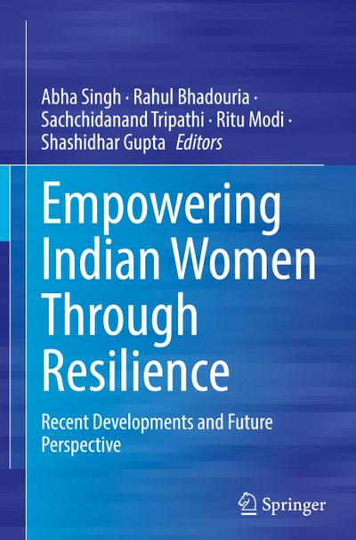 Empowering Indian Women Through Resilience