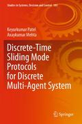 Discrete-Time Sliding Mode Protocols for Discrete Multi-Agent System