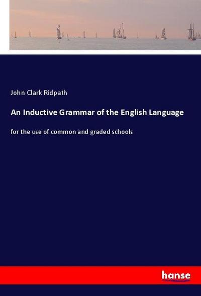 An Inductive Grammar of the English Language