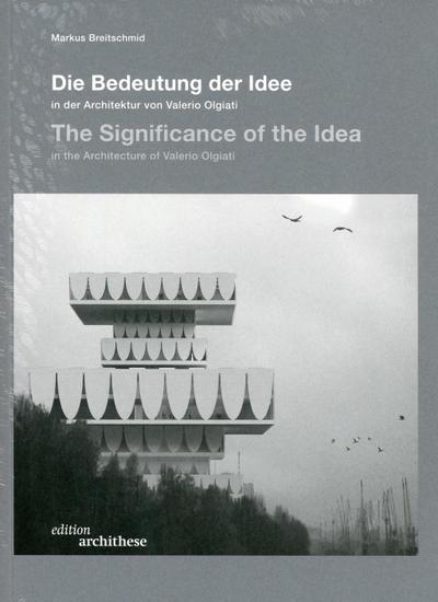 edition archithese 4 Bedeutung der Idee in der Architektur