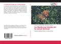 La Medicina Verde en la salud Animal