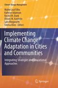 Implementing Climate Change Adaptation in Cities and Communities