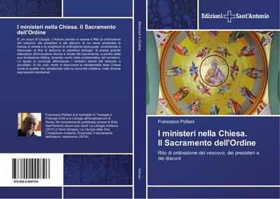 I ministeri nella Chiesa. Il Sacramento dell’Ordine