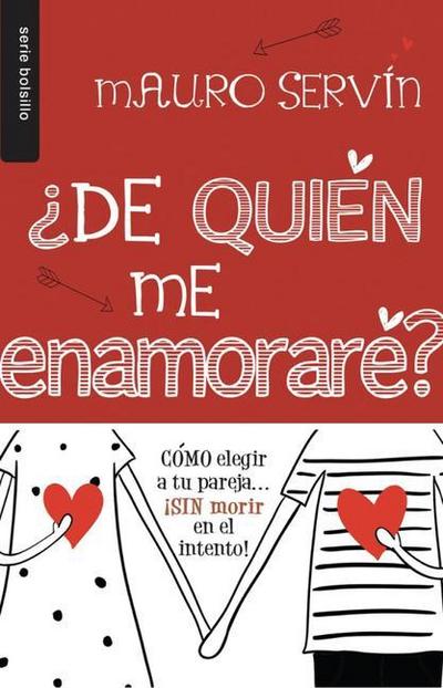 ¿De Quién Me Enamoraré? - Bolsilibro