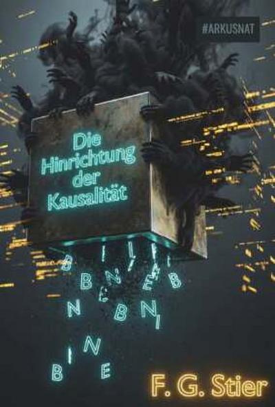Die Hinrichtung der Kausalität