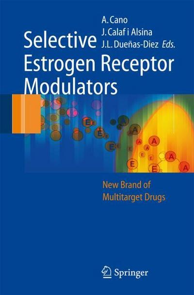 Selective Estrogen Receptor Modulators