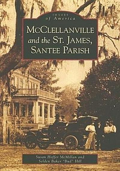 McClellanville and the St. James Santee Parish