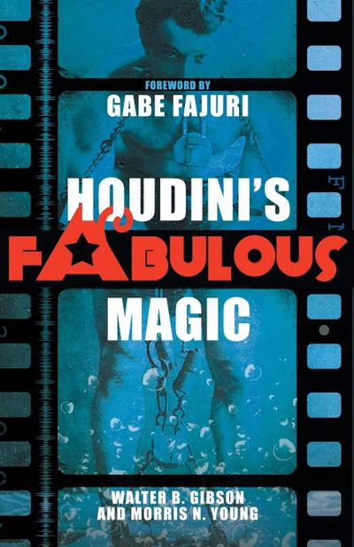 Houdini’s Fabulous Magic