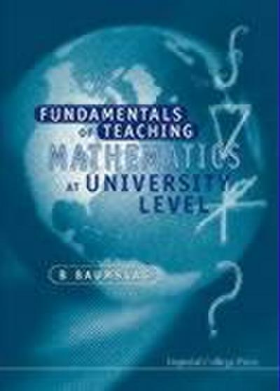 Fundamentals of Teaching Mathematics at University Level