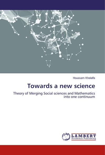 Towards a new science