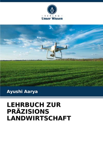 LEHRBUCH ZUR PRÄZISIONS LANDWIRTSCHAFT