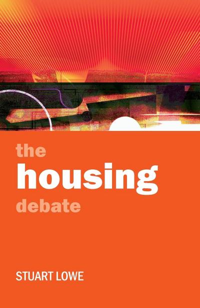 The housing debate