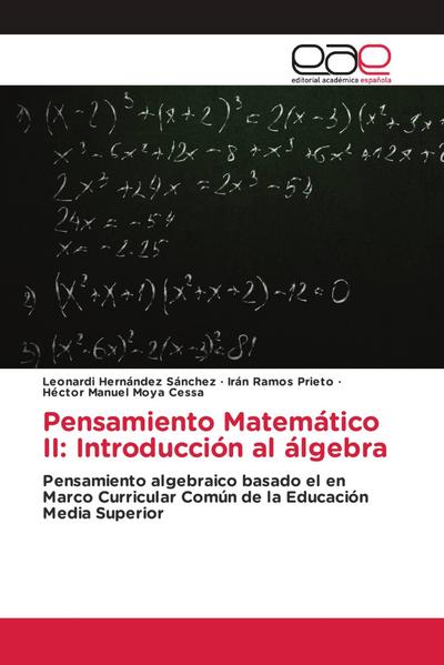 Pensamiento Matemático II: Introducción al álgebra