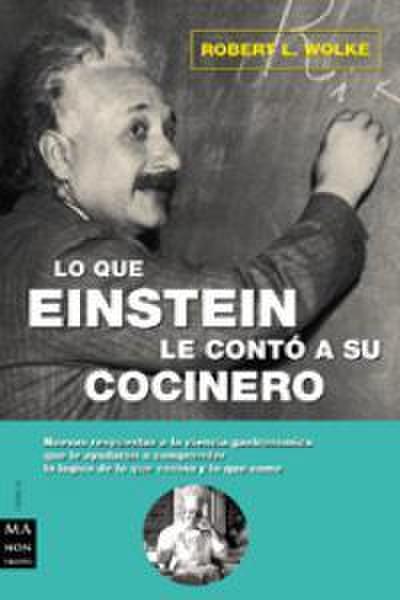 Lo que Einstein le contó a su cocinero