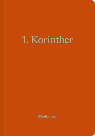 1. Korinther (Bibeljournal)