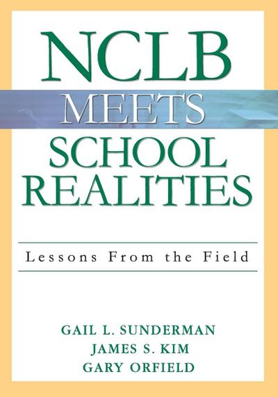 NCLB Meets School Realities