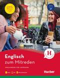 Englisch zum Mitreden: Sprachkurs für Anfänger / B ...