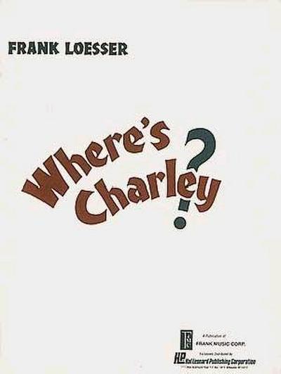 Where’s Charley?