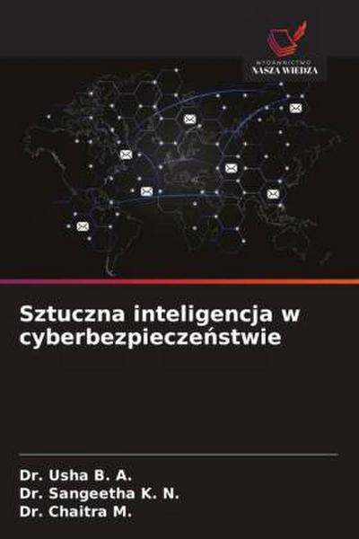 Sztuczna inteligencja w cyberbezpiecze¿stwie