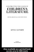 Constructing the Canon of Children’s Literat