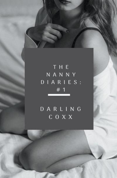 The Nanny Diaries #1