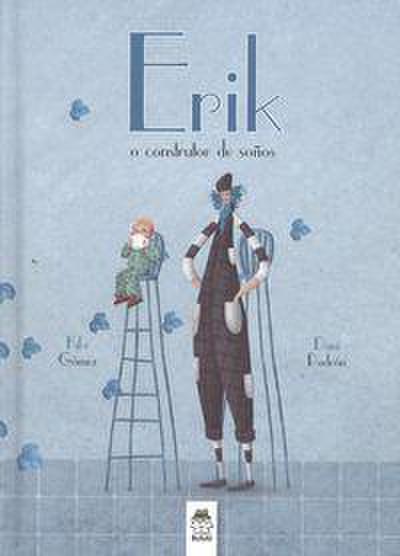 Érick o constructor de soños