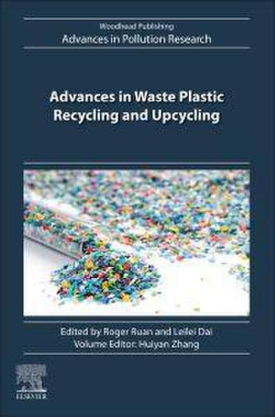 Advances in Waste Plastic Recycling and Upcycling