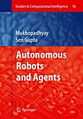 Autonomous Robots and Agents