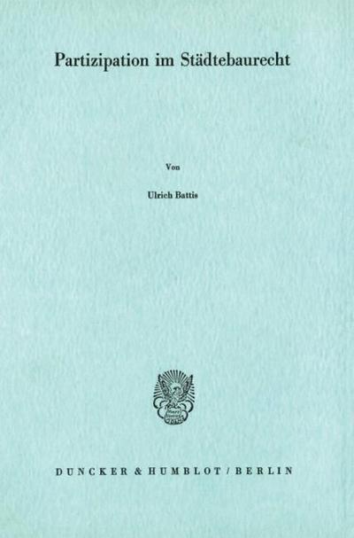 Partizipation im Städtebaurecht.