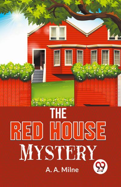 The Red House Mystery