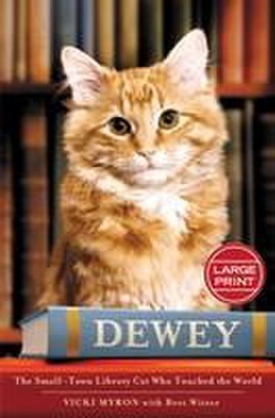 Dewey (Large Print Edition)