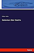 Gedanken über Goethe