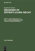 Verwaltungsrecht und Verwaltungsprozessrecht