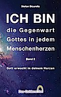 ICH BIN die Gegenwart Gottes in jedem Menschenherzen