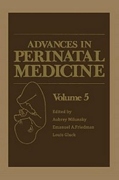 Advances in Perinatal Medicine