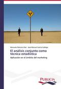 El análisis conjunto como técnica estadística