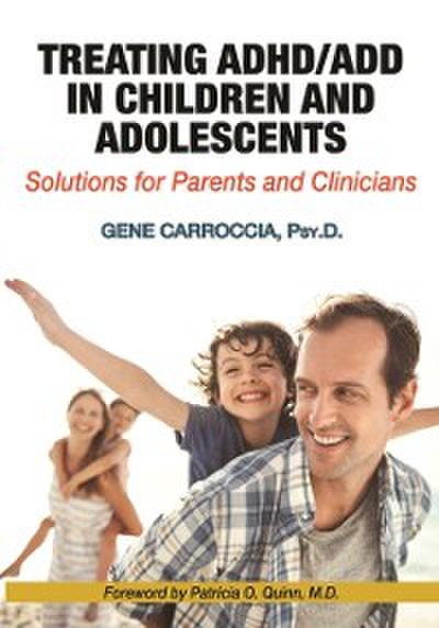 Treating ADHD in Children and Adolescents