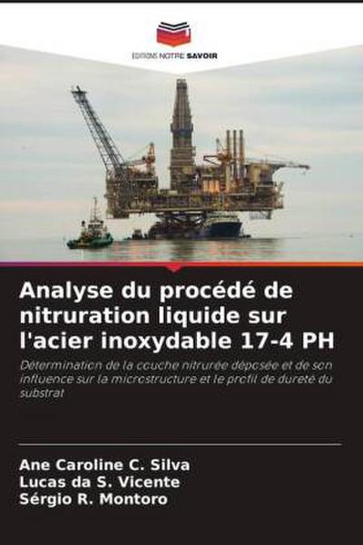 Analyse du procédé de nitruration liquide sur l’acier inoxydable 17-4 PH