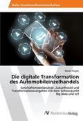 Die digitale Transformation des Automobileinzelhandels