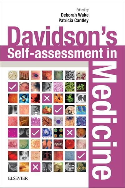 Davidson’s Self-assessment in Medicine E-Book