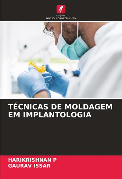 TÉCNICAS DE MOLDAGEM EM IMPLANTOLOGIA