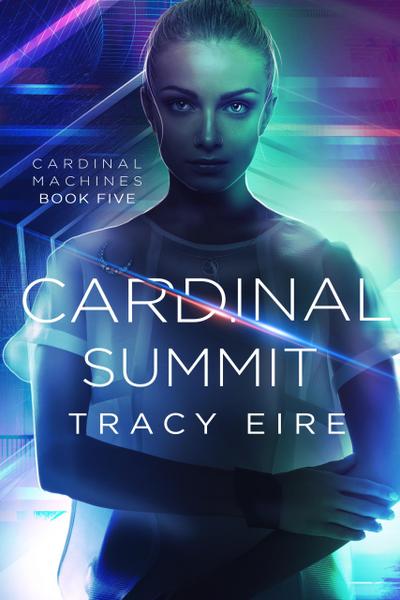 Cardinal Summit (Cardinal Machines, #5)