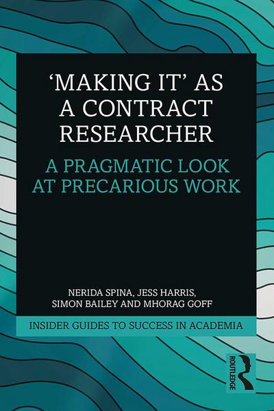 ’Making It’ as a Contract Researcher