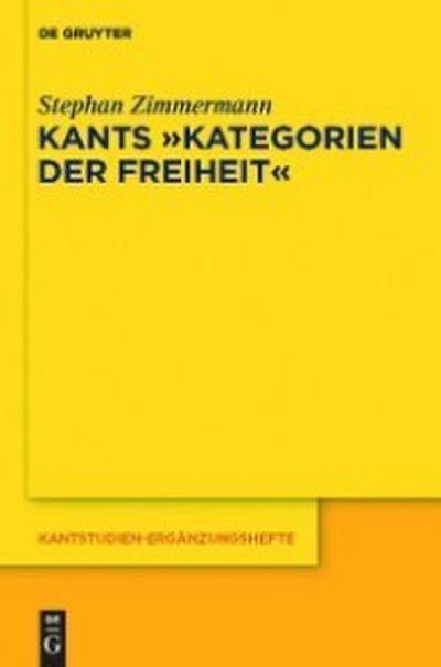 Kants ’Kategorien der Freiheit’
