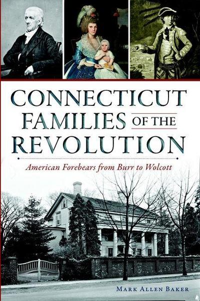 Connecticut Families of the Revolution
