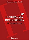 La Terza Via - Il caso Italia