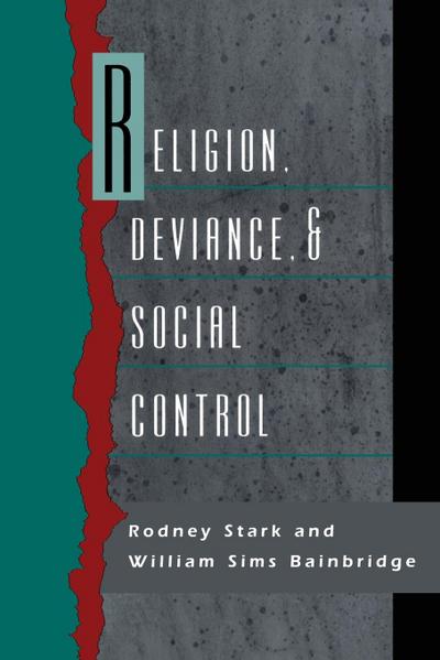 Religion, Deviance, and Social Control