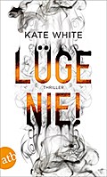 Lüge nie!